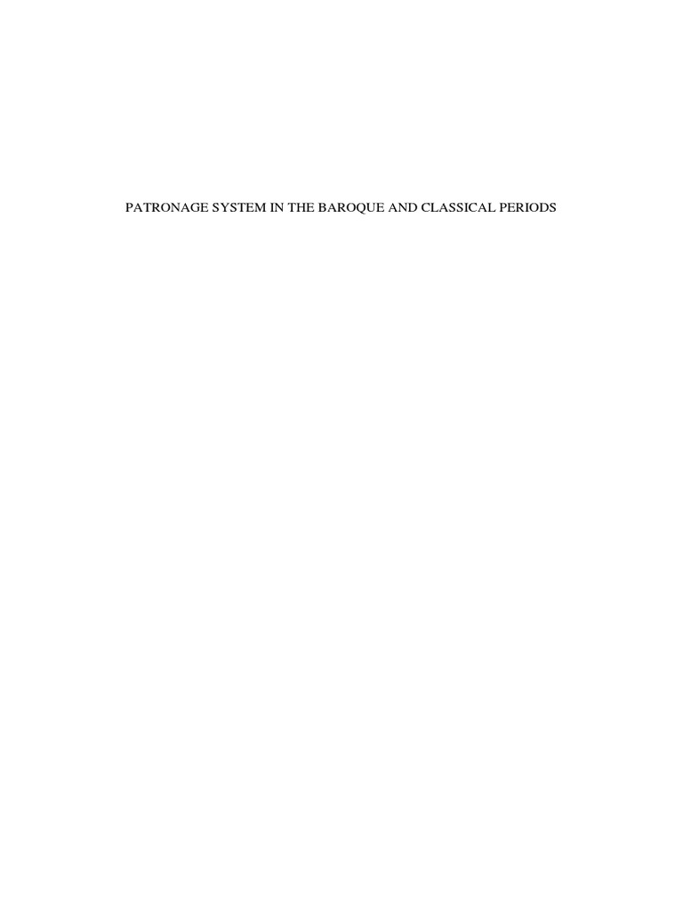 Patronage in Baroque and Classical Music | PDF | Classical Period ...