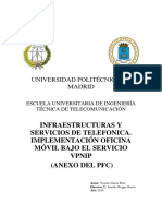 Infraestructuras y Servicios de Telefonica. Implementación Oficina Móvil Bajo El Servicio Vpnip (Anexo Del PFC)