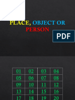 Place, Object or Person