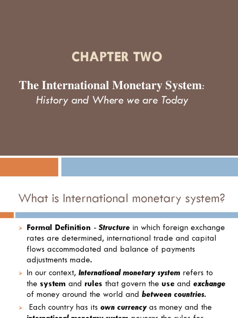 Evolution of the International Monetary System | PDF | Fixed Exchange ...