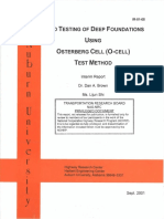 Load Testing of Deep Foundations Using Osterberg Cell Test Method