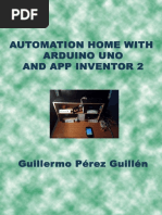 Automation Home With Arduino UNO and APP Inventor 2 by Guillermo Perez