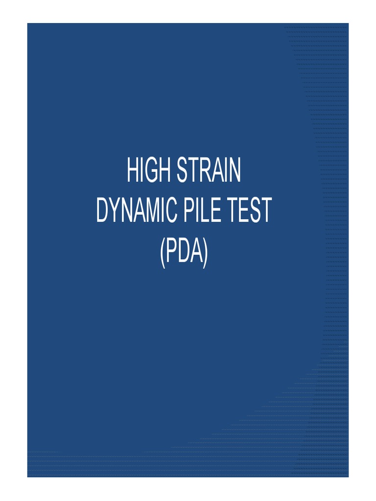 PDA Testing Results Deep Foundation Software Testing
