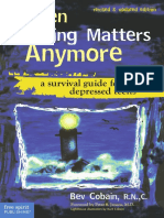 When Nothing Matters Anymore - A Survival Guide For Depressed Teens (2007)