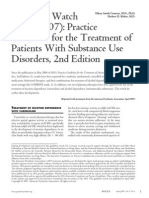 Guideline Watch (April 2007) : Practice Guideline For The Treatment of Patients With Substance Use Disorders, 2nd Edition