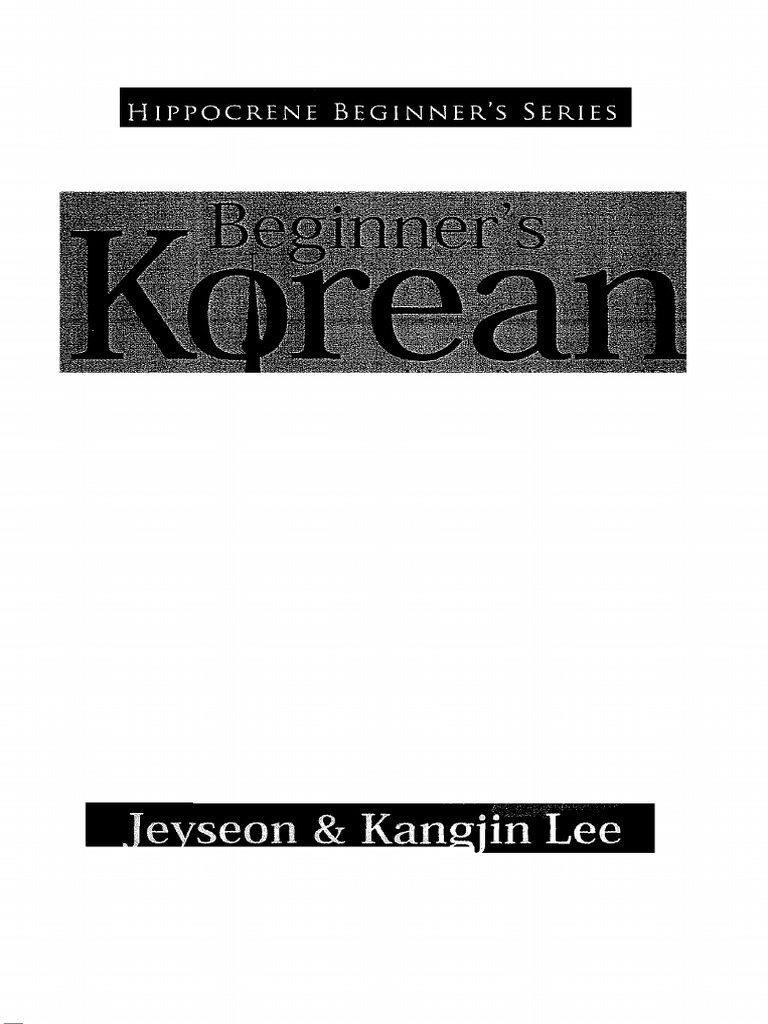 Beginner's Korean | PDF | Verb | Consonant