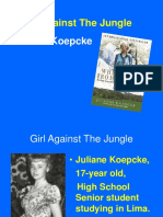 Girl Against The Jungle: Juliane Koepcke