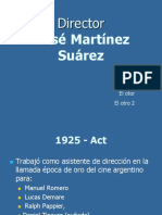 Cine Argentino José Martínez Suárez