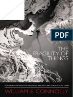 William E. Connolly-The Fragility of Things_ Self-Organizing Processes, Neoliberal Fantasies, And Democratic Activism-Duke University Press Books (2013)