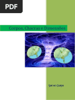 Corpos, Chacras e Dimensões