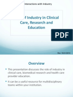 Role of Industry in Clinical Care, Research and Education: A Guide To Interactions With Industry