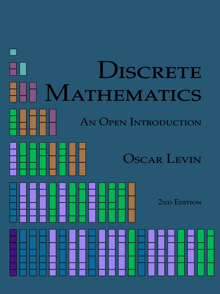 Discrete Mathematics - An Open Introduction - Oscar Levin | PDF