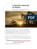 Historia Del Petroleo en Mexico y Ley Reglamentaria