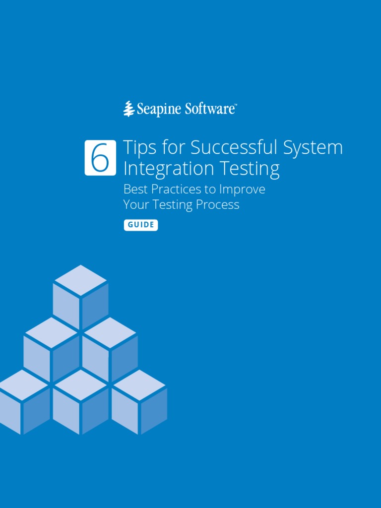 6 Tips System Integration Testing Whitepaper | PDF | Electronic Health ...