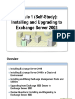 Module 1 (Self-Study) : Installing and Upgrading To Exchange Server 2003