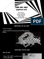 The Op Art (Optical Art) : Presented By: Basañez, Gabrielle Jasmin, Rheanne Jocson, Ronn Pimentel, Shiela May Asher
