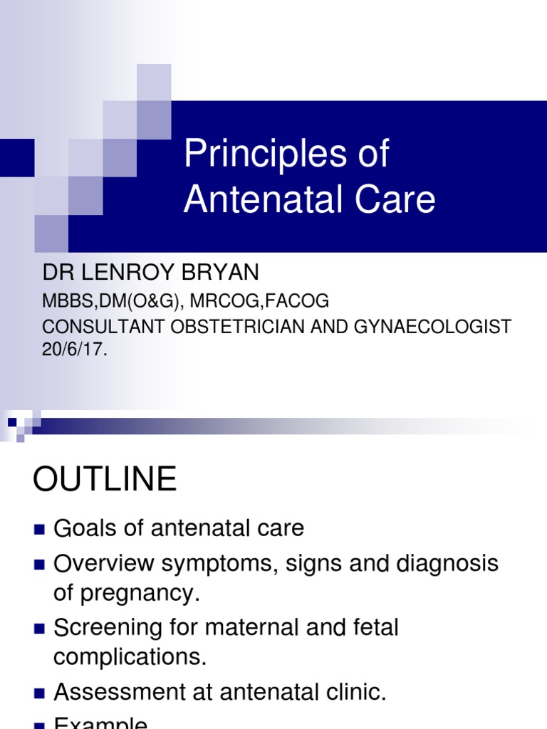 Principles of Antenatal Care Overview | PDF | Obstetrics | Pregnancy