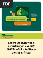 14h30 Central de Material Esterelizado e a RDC n15 Da ANVISA de 15.03.2012 - Analise e Pontos Criticos - Rafael Queiroz de Souza