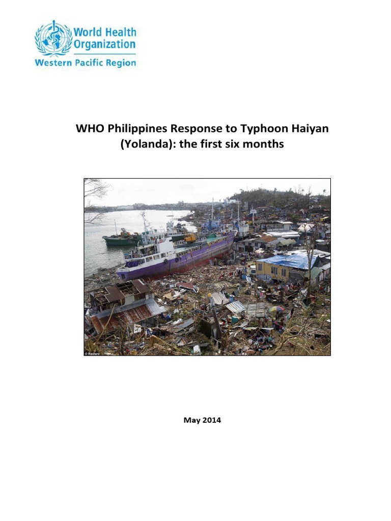 WHO Philippines Response To Typhoon Haiyan (Yolanda) : The First Six ...