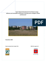 How Does The European Regional Development Fund Finance Energy Efficiency and Renewable Investments in Housing Sector in Bulgaria, Poland and Romania? - November 2009