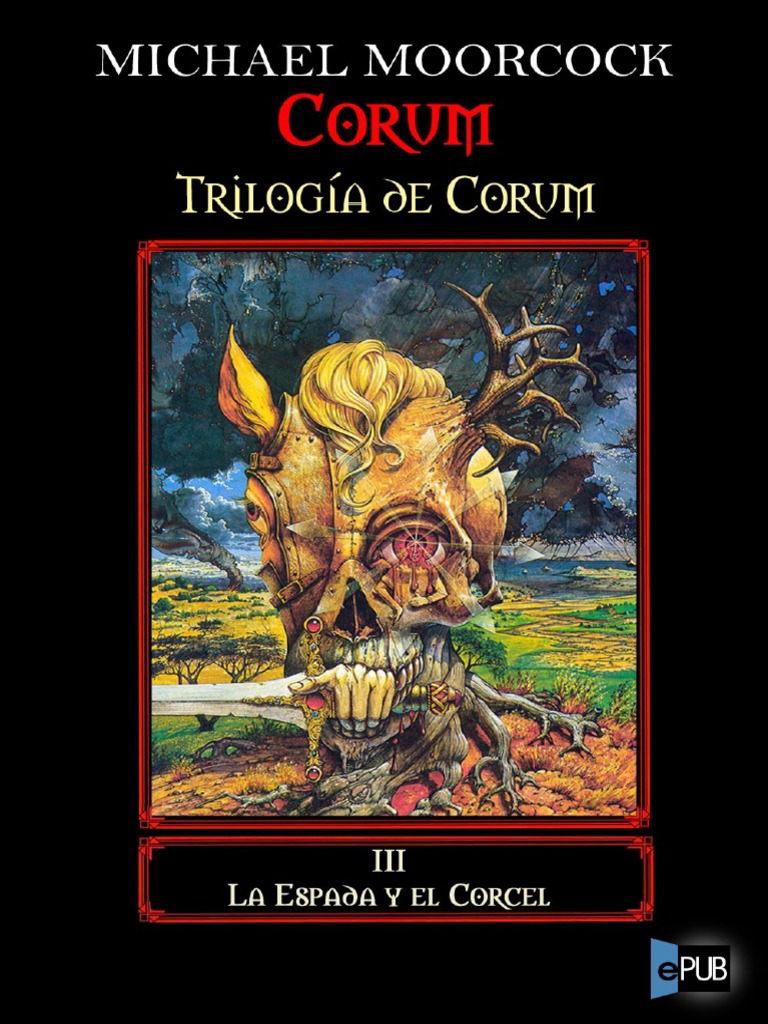 La Espada y El Corcel - Michael Moorcock | PDF | Magia (Paranormal) | Mujer