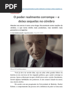 O Poder Realmente Corrompe e Deixa Sequelas No Cerrebro