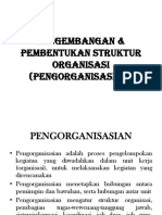 Pengembangan & Pembentukan Struktur Organisasi