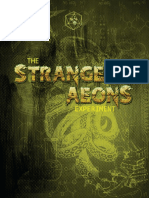 The Strange Aeons Experiment
