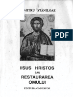 (Dumitru Staniloae) Iisus Hristos Sau Restaurarea Omului