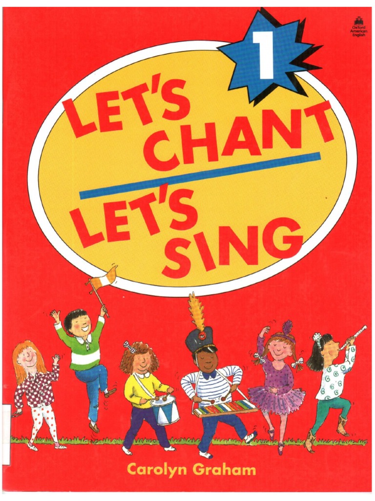 Let's Chant, Let's Sing 1, 2, 3, 4, 5セット Let 39 S Chant Let 39 Sing 1 by Carolyn Graham PDF | PDF