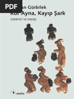 Nurdan Gürbilek - Kör Ayna, Kayıp Şark - Edebiyat Ve Endişe