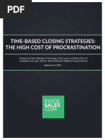 Time-Based Closing Strategies The High Cost of Procrastination