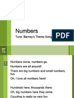 Numbers: Tune: Barney's Theme Song "I Love You"