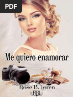 Me Quiero Enamorar - Rose B. Loren