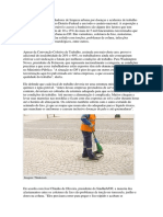 O Afastamento de Trabalhadores de Limpeza Urbana Por Doenças e Acidentes de Trabalho Tem Se Tornado Comum No Distrito Federal e Em Todo o Cenário Na