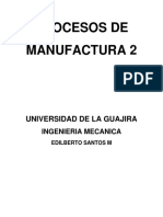 Procesos de manufactura y maquinado