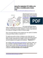 5 Grandes Maneras de Aumentar El Tráfico A Tu Sitio (En Forma Libre y Gratuita) para Ganar Dinero en Internet