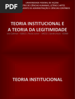 Teoria Institucional e Teoria da Legitimidade 