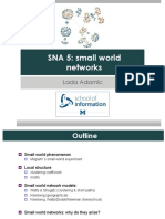 SNA 5: Small World Networks: Lada Adamic