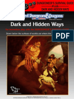 Dark and Hidden Ways