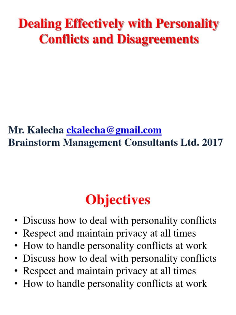 Dealing Effectively With Personality Conflicts And Disagreements ppt