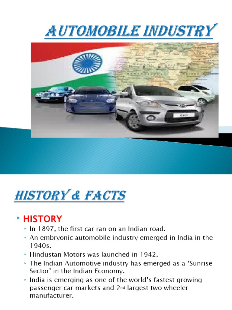The Rise of the Indian Automotive Industry A Historical Overview and