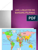 Ang Lokasyon NG Bansang Pilipinas