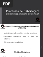 Processos de Fabricação - Molde Para Suporte de Celular