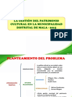 Gestión del patrimonio cultural en Mala