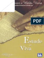 084 Estude e Viva - Emmanuel e Andre Luiz - Chico Xavier - Waldo Vieira - Ano 1965.pdf