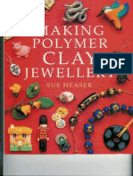 Heaser, Sue-Making Polymer Clay Jewelry-Cassel (2003) PDF
