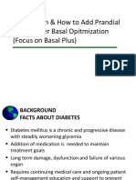 Why, When & How to Add Prandial Insulin After Basal Opitmization (Focus on Basal Plus)