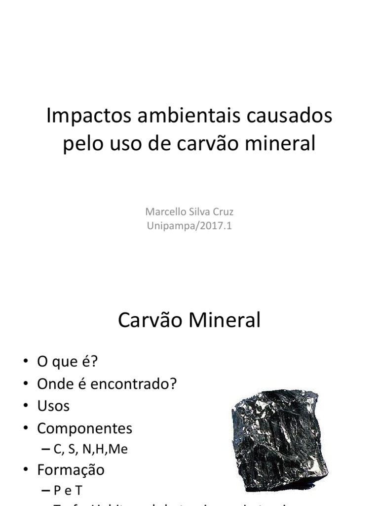Impactos Ambientais do Carvão Mineral | PDF