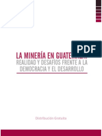 La Mineria en Guatemala - 2da Edicion